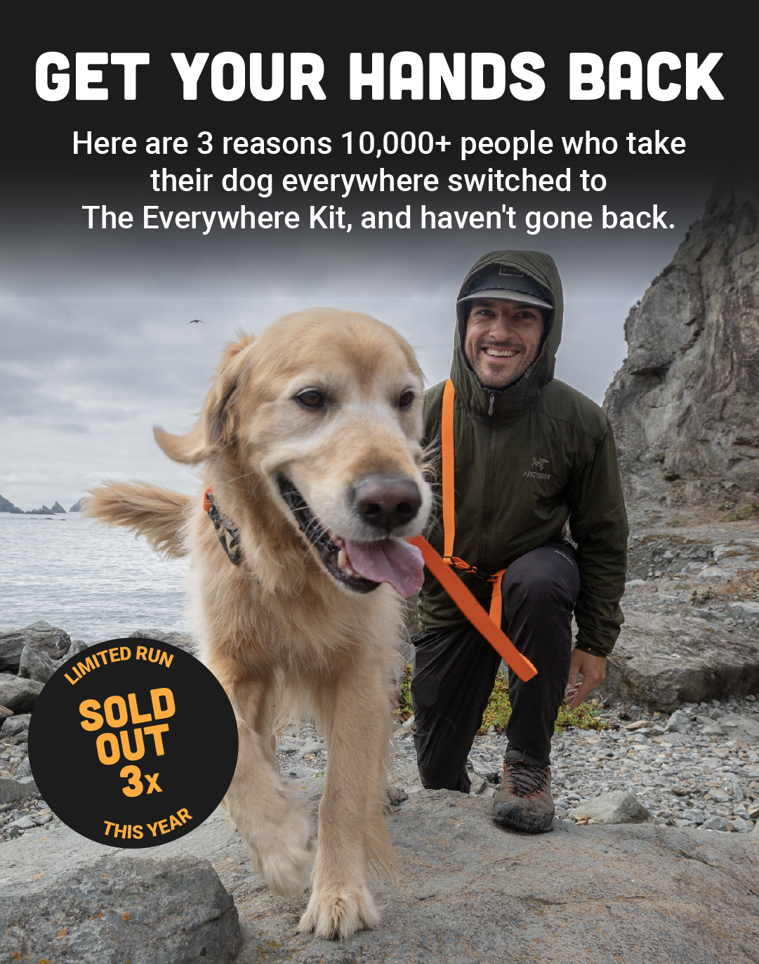 Get your hands back. The Everywhere Kit: Hands-Free Leash and Camper Collar